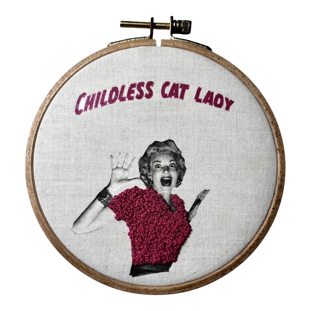 Childless Cat Lady — Original Ricamo Strano Embroidery